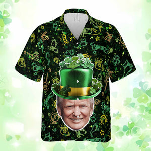 Trump Happy St. Patrick's Day Day Hawaiian Shirt| St. Patrick's Day 3D Shirt | Trump Funny Hawaiian Shirt 681920- GOP