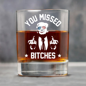 Engraved Trump You Missed | Trump 2024 Election Whisky Glass | Trump 47th President Print Whisky Glasses T1759 - GOP