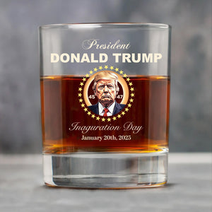 Inauguration Day 2025 President Donald Trump | US Election Whisky Glass | Trump 47th President Print Whisky Glasses T1762 - GOP