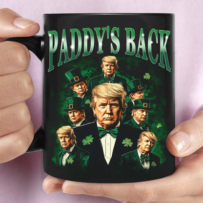 Trump Paddy's Back Black Mug, Funny President Trump St.Patrick's Day Mug, Trump Bootleg Black Mug 682025 - GOP