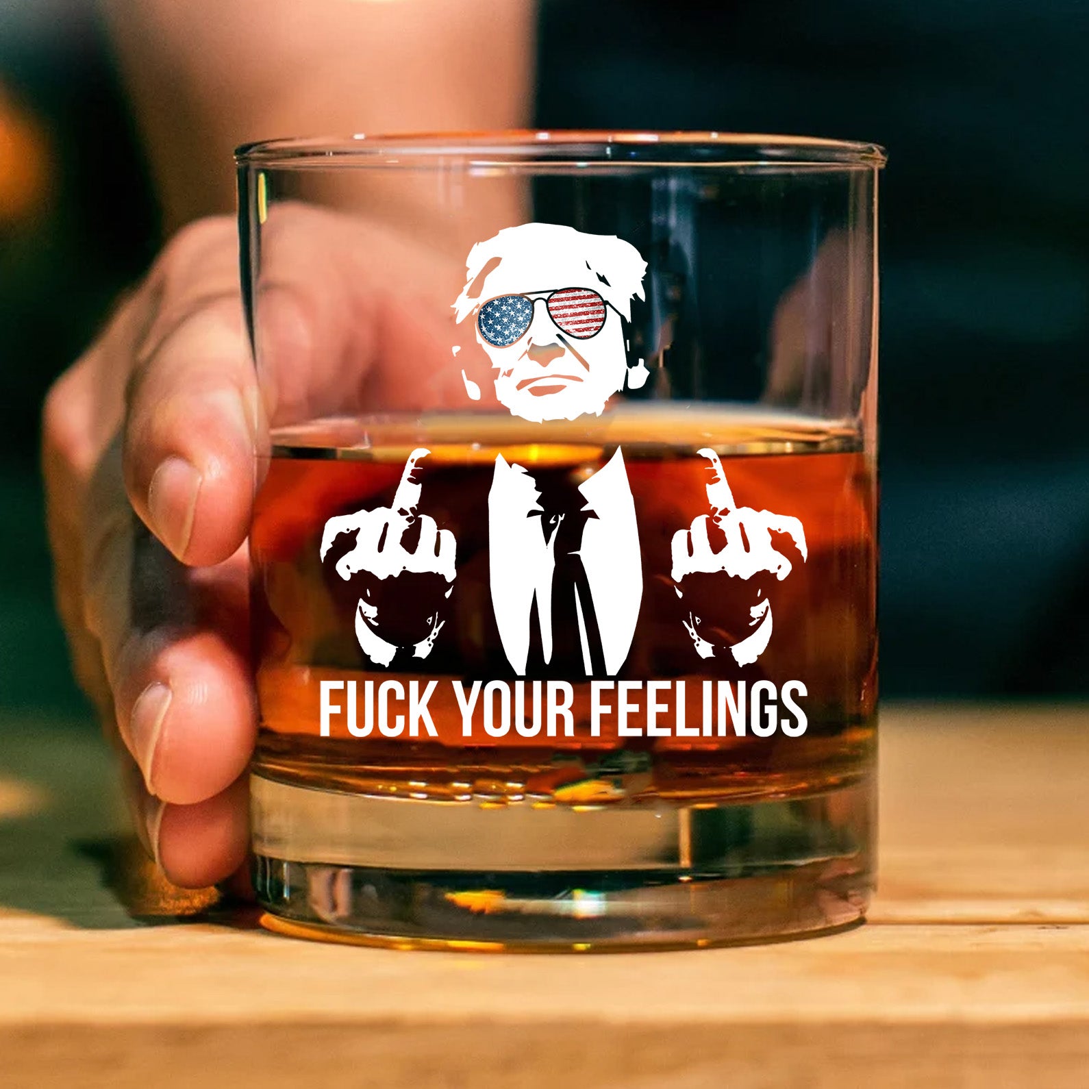 Fuck Your Feelings | Trump Won 2024 Whisky Glass | Trump 47th President Print Whisky Glasses T1748A - GOP