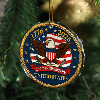 United States 250 Years Anniversary Glass Ornament | America 250 Anniversary | Happy 250th Birthday USA | Patriotic 4th of July Glass Ornament for Christmas Decor 682737