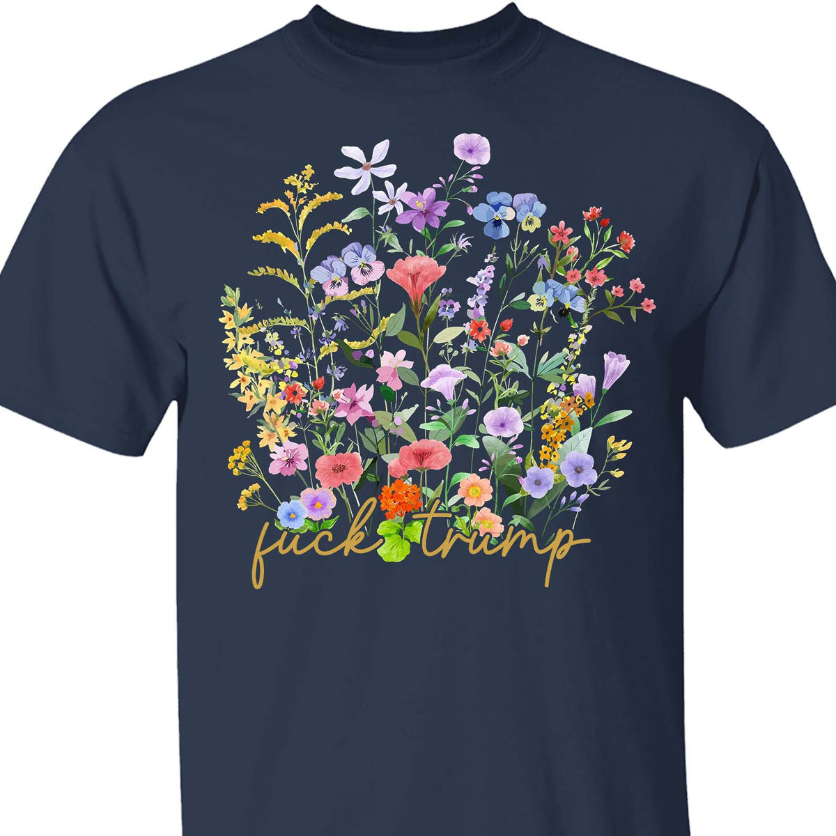 Subtle Fuck Trump Shirt - Ditsy Floral 8647 Anti Trump Tee, Democrat & Anti Republican Parody Shirt 682195