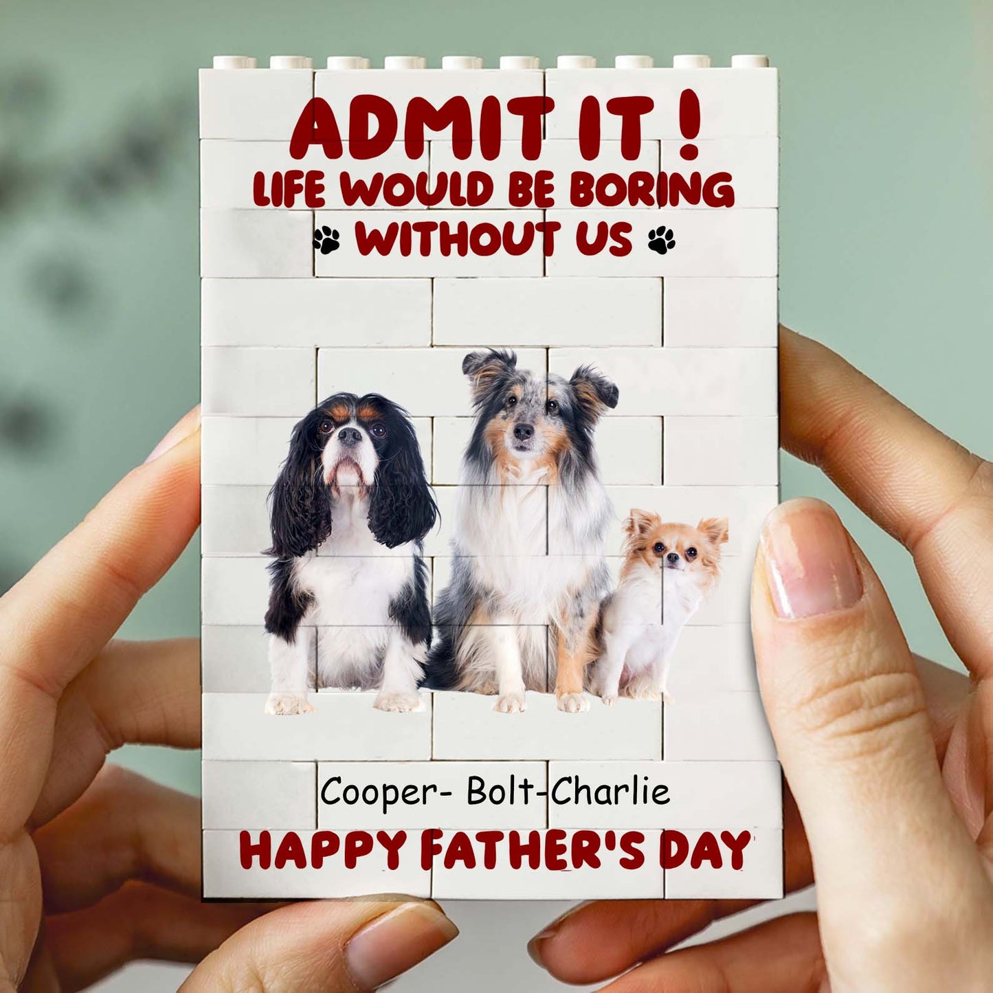 Custom Photo Building Brick Blocks | Life Is Boring Without Us | Personalized Gift For Mother's Day 684300