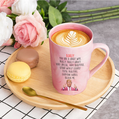 You Are a Great Wife Mug | Funny Trump Coffee Mug for Wife | Donald Trump Pink Ceramic Mug Anniversary Gift 683951 - GOP