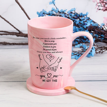 Personalized You and Me We Got This Mug, Custom Name Couple Mug, Valentine Pink Ceramic Mug 683953
