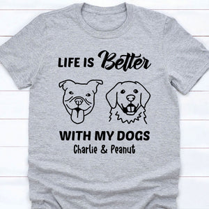 Better Life With Dogs Personalized Custom Photo Dog Bright Shirt T788