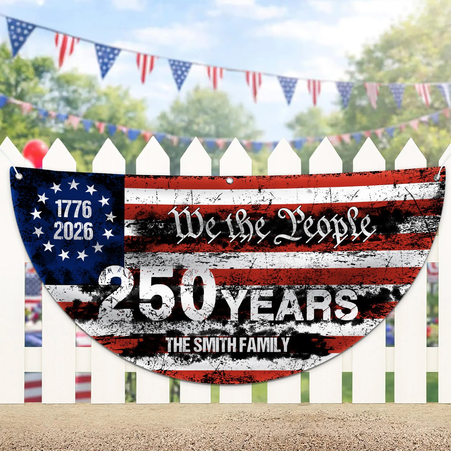 Custom Name 250 Years Semicircle Flag | Patriotic We The People 1776–2026 House Flag 684413