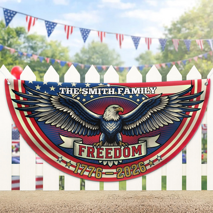 Personalized Bald Eagle 250 Years Freedom Semicircle Fence Flag, Patriotic USA 1776–2026 Anniversary Flag 684974