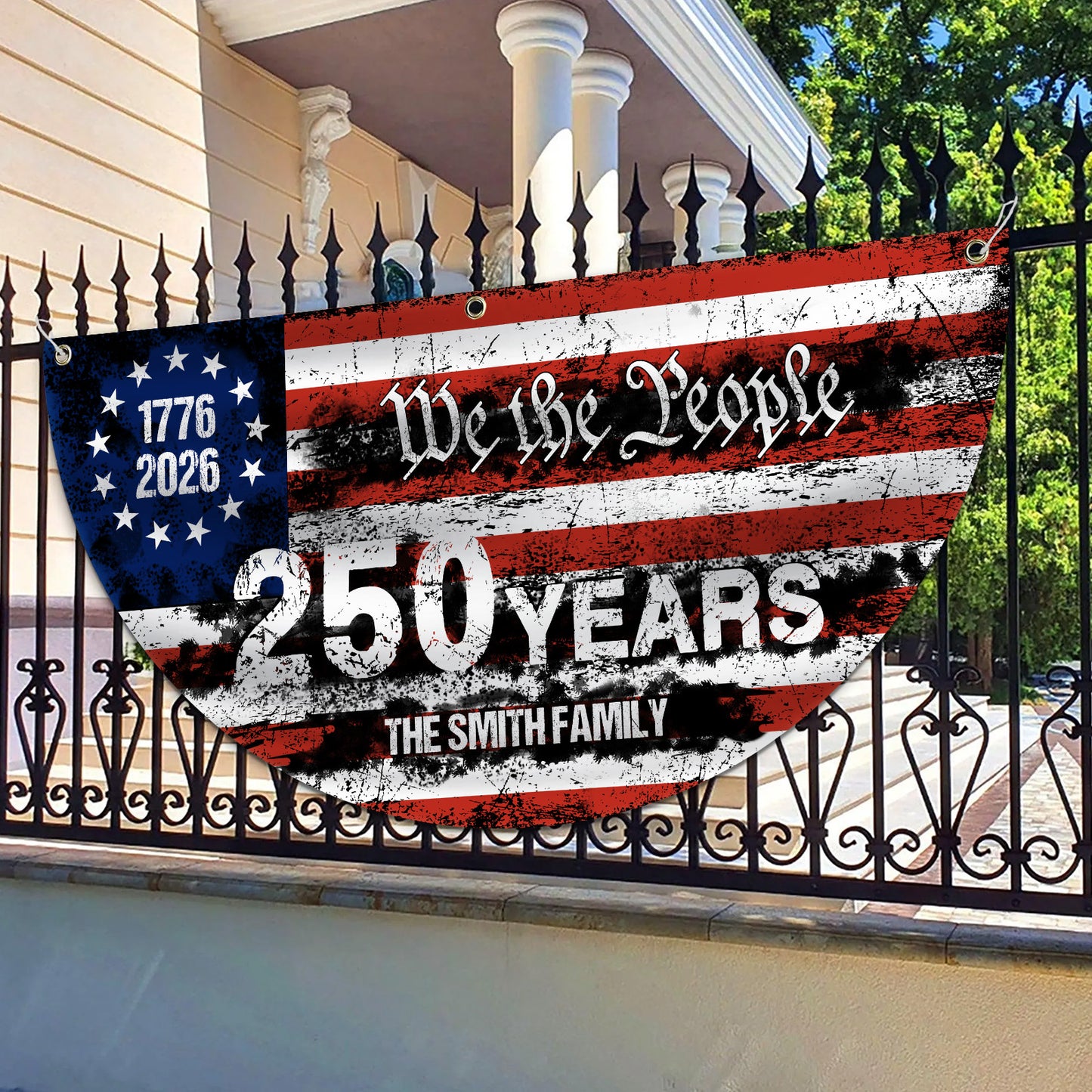 Custom Name 250 Years Semicircle Flag | Patriotic We The People 1776–2026 House Flag 684413