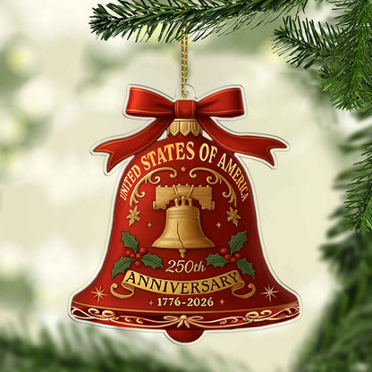 250 Years 1776–2026 Acrylic Ornament | Patriotic Liberty Bell 250th Anniversary Christmas Tree Decoration 683162