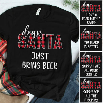 Dear Santa Funny Christmas Shirt, Personalized Custom Family Sweatshirt C834