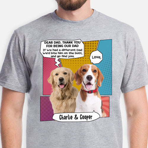 Bite The Butt Personalized Custom Photo Dog Cat Bright Shirt Gift For Dad Mom C763