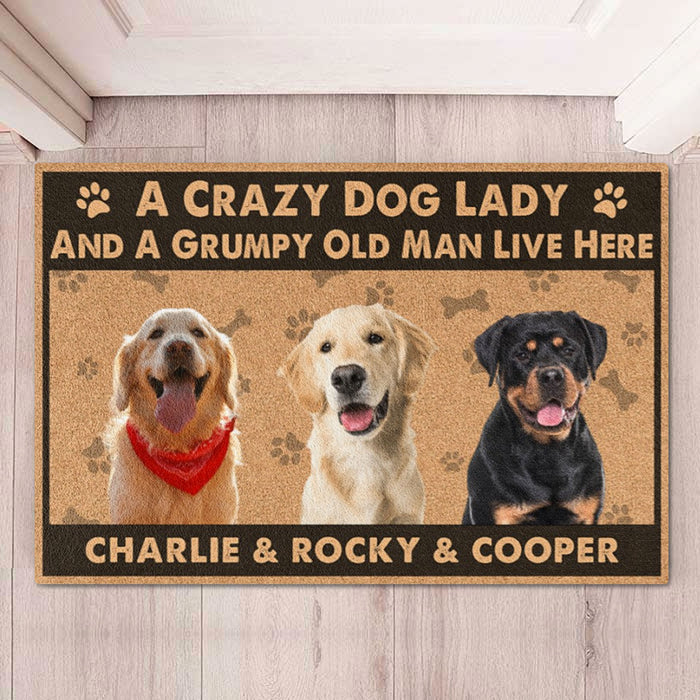 Crazy Dog Lady And Grumpy Old Man Live Here Personalized Custom Photo Dog Doormat C706