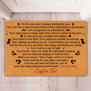 I'm Your Dog, Personalized Custom Dog Doormat C848