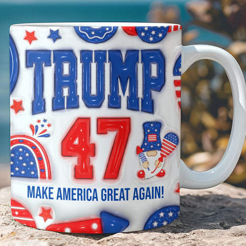 Trump 47 3D Inflated Effect Mug | Donald Trump Homage Mug | Donald Trump Fan Mug | Personalized Custom Trump Mug C987 - GOP