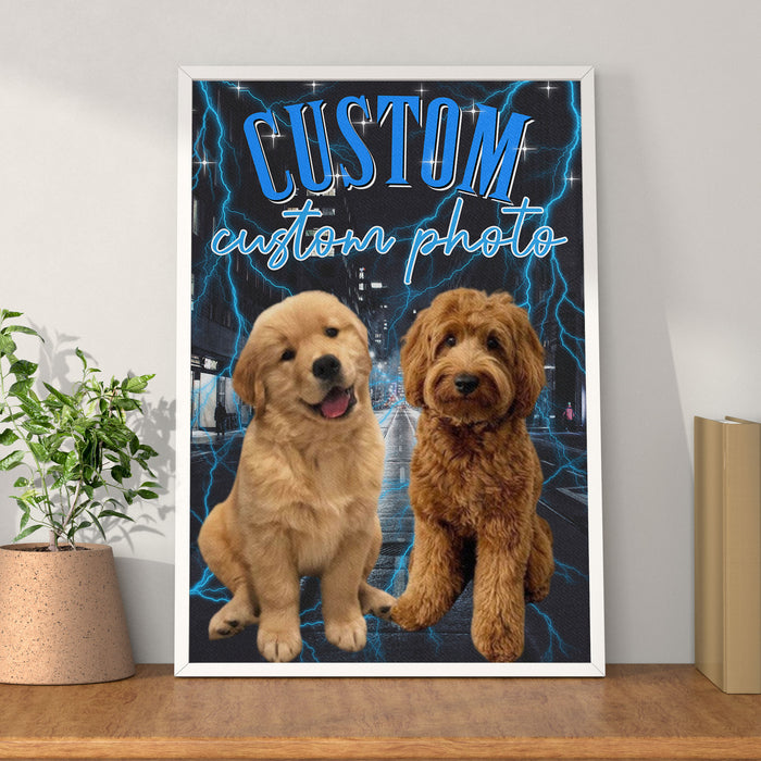 Custom Your Pets Poster, Retro Vintage Portrait Bootleg Poster, Personalized with Your Own Dog or Cat Photo C775