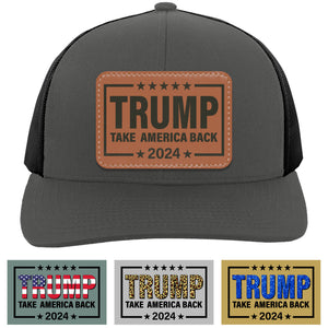 Trump 2024 Take America Back | Donald Trump Homage Hat | Donald Trump Fan Rectangle Leather Patch Hat C982 - GOP