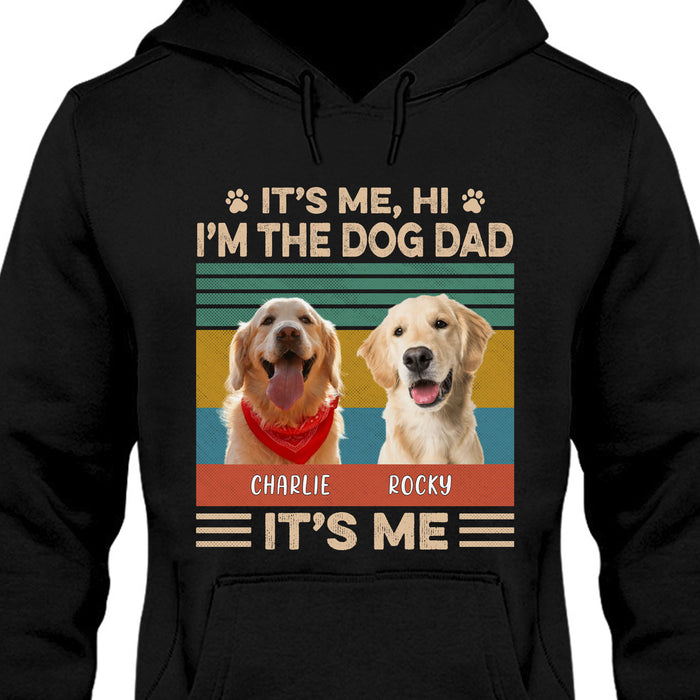 I'm The Dog Dad Personalized Custom Photo Dog Shirt Gift For Dad Mom C719