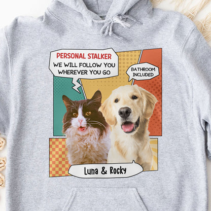 I Will Follow You Personalized Custom Photo Dog Cat Bright Shirt Gift For Dad Mom C768