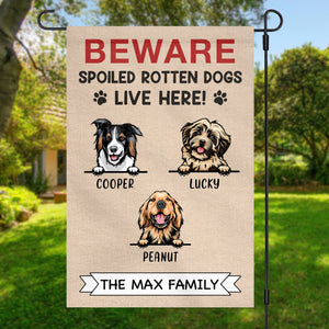 Beware Spoiled Rotten Dogs Live Here Personalized Custom Photo Dog Cat Garden Flag C720