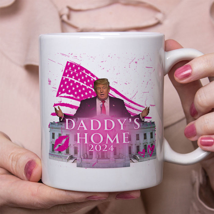 Daddy's Home Trump Mug | Donald Trump Homage Mug | Donald Trump Fan Mug | Personalized Custom Trump Mug C980 - GOP