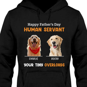 To My Human Servant Personalized Custom Photo Dog Cat Shirt Gift For Dad Mom C725