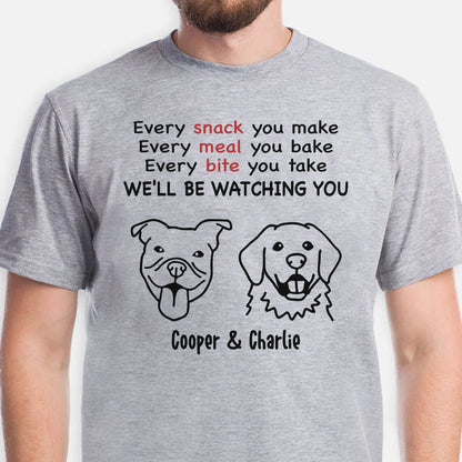 Every Snack You Make Personalized Custom Photo Dog Cat Shirt C787