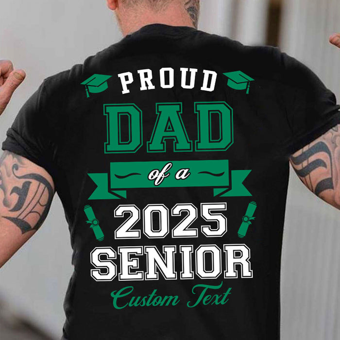 Proud Mom Senior 2024 - Senior Dad 2024 - Personalized Custom Backside Graduation Shirt C615