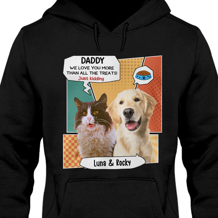 Just Kidding Personalized Custom Photo Dog Cat Dark Shirt Gift For Dad Mom C772