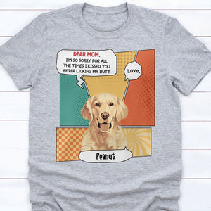 We're Kissed You After Licking Our Butts Personalized Custom Photo Dog Cat Bright Shirt C769