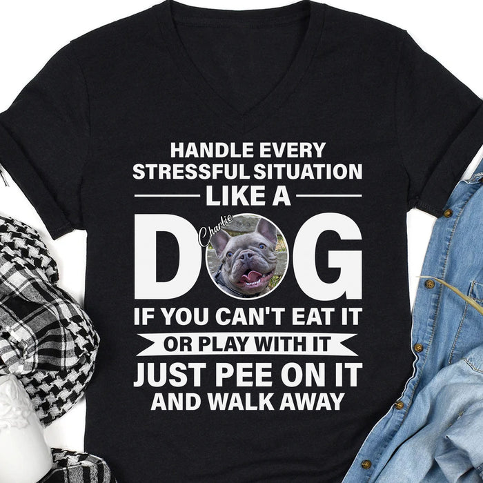 Pee On It And Walk Away - Live Preview Custom Your Dog Tee - Personalized with Your Own Dog Photo C931