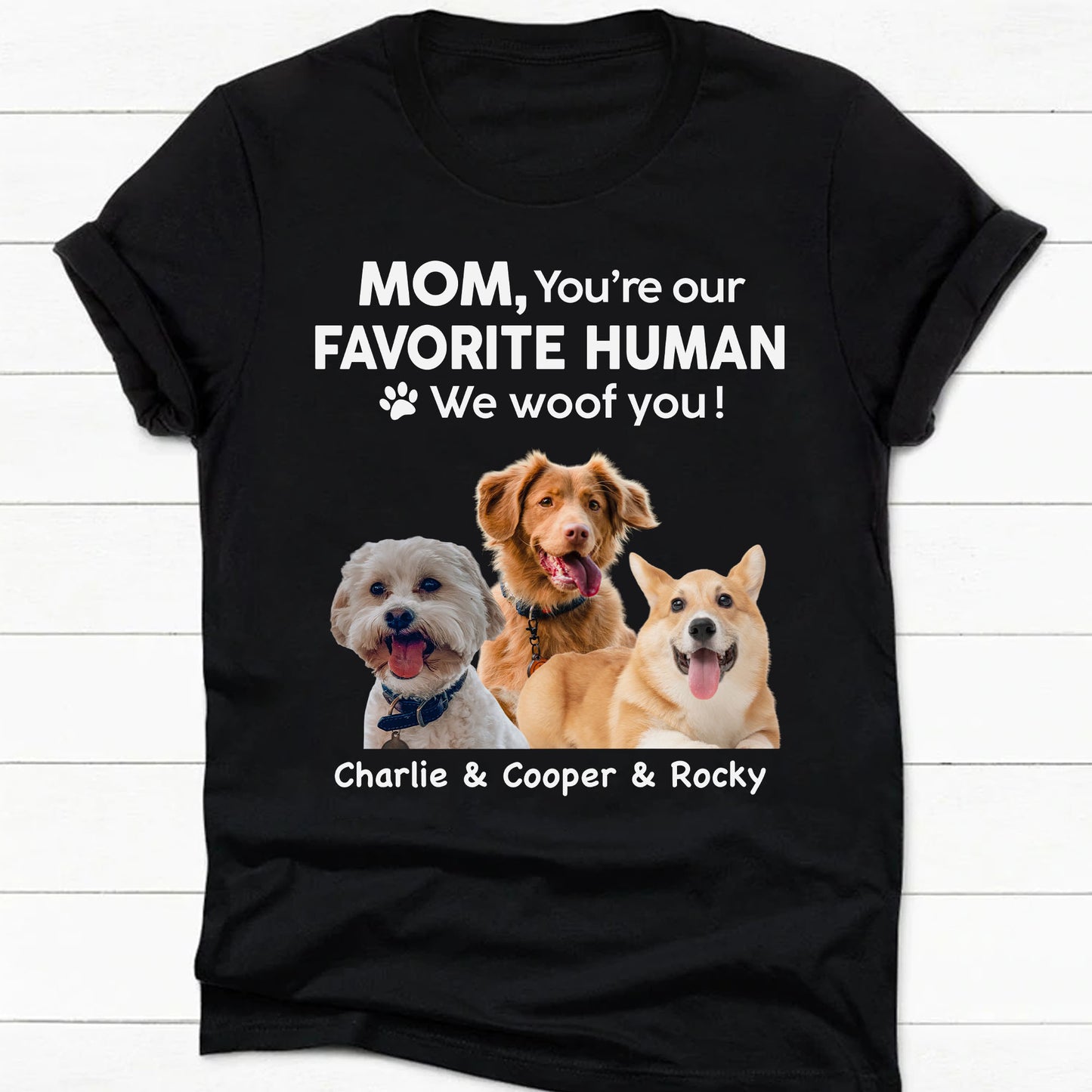 To My Favorite Human, Live Preview Personalized Custom Photo Dog Shirt C851