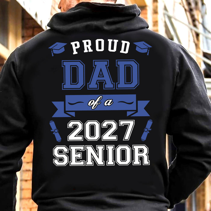 Proud Mom Senior 2024 - Senior Dad 2024 - Personalized Custom Backside Graduation Shirt C615
