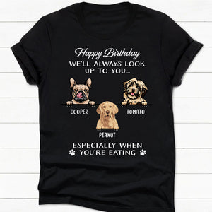 Always Look Up To You Personalized Custom Photo Dog Cat Shirt Gift For Dad Mom C726