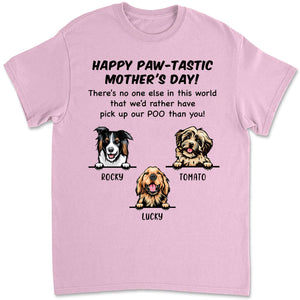 Happy Paw-Tastic Father's Day Pick up My Poo Dog Dad Mom Shirt C712