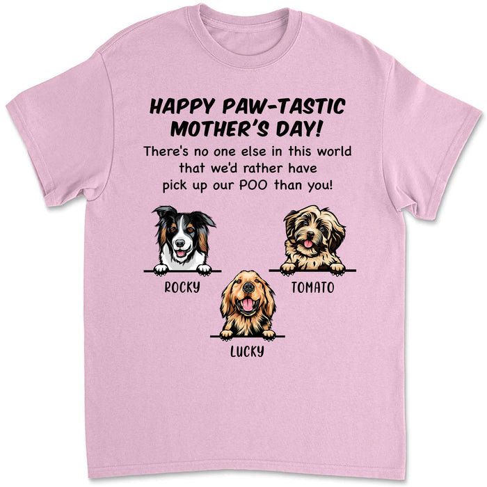 Happy Paw-Tastic Father's Day Pick up My Poo Dog Dad Mom Shirt C712