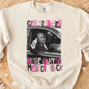 Get In Loser TRUMP Shirt | Donald Trump Homage Shirt | Donald Trump Fan Tees C908 - GOP