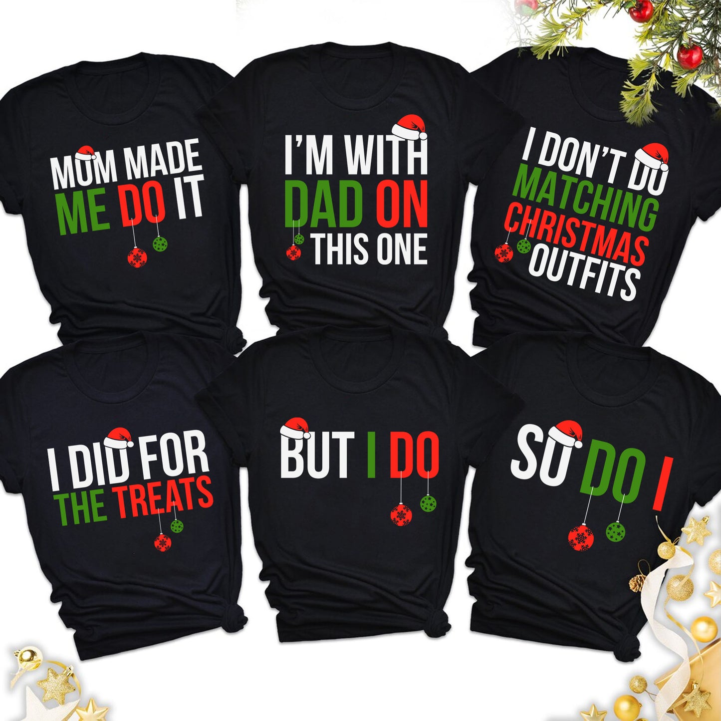 I Don't Do Matching Christmas Shirt, Personalized Family Christmas Sweater C835