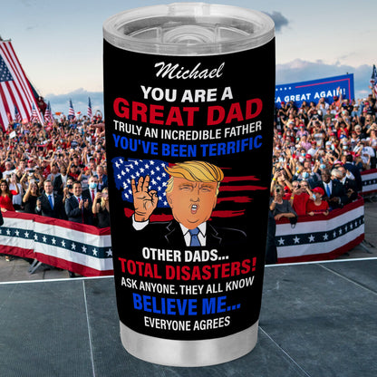Personalized Title and Name You are Great Tumbler, Great Father's Day Tumbler C894 - GOP