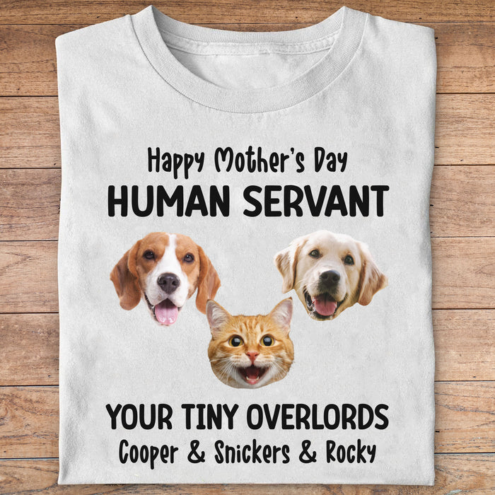 To My Human Servant Personalized Custom Photo Dog Cat Bright Shirt C783