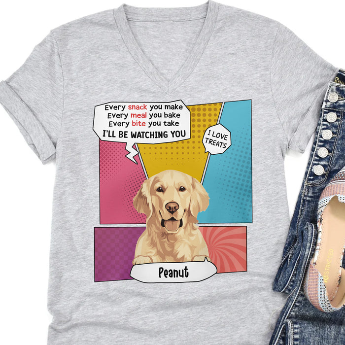 Every Snack You Make Personalized Custom Photo Dog Cat Bright Shirt C765