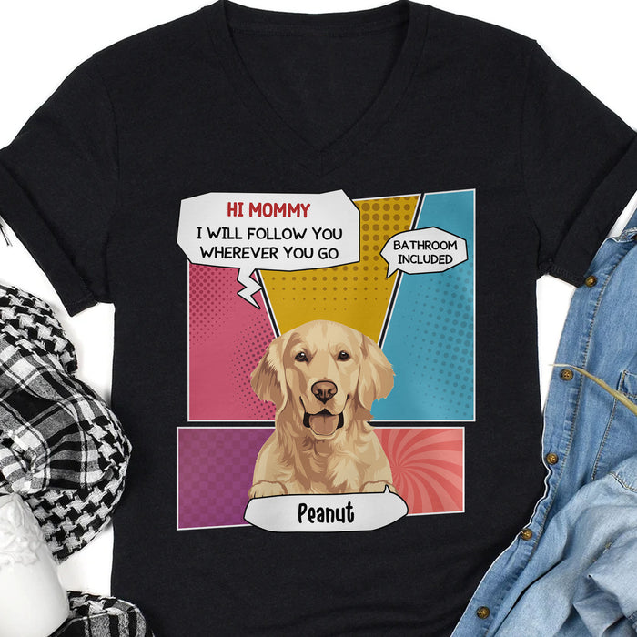 I Will Follow You Personalized Custom Photo Dog Cat Dark Shirt Gift For Dad Mom C768