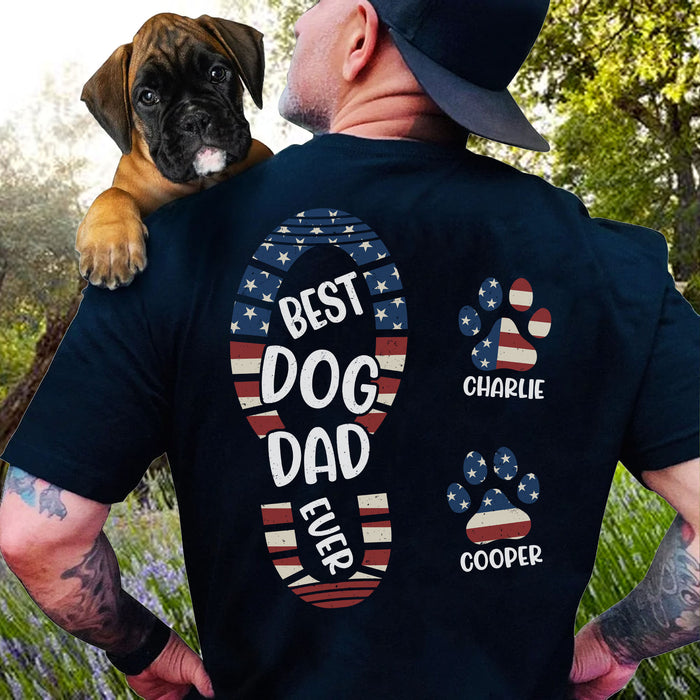 Best Dog Dad Ever Paw Print Personalized Custom Dog Dad Backside Shirt C746