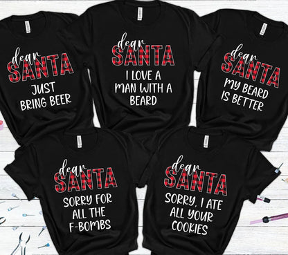 Dear Santa Funny Christmas Shirt, Personalized Custom Family Sweatshirt C834
