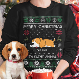 Custom Ugly Christmas Ya Filthy Animal Dog Sweatshirt, Dog Lover Sweater Christmas C779