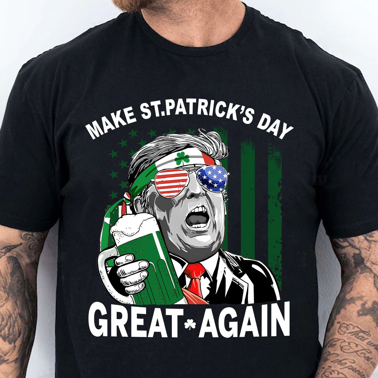 Make St Patricks Day Great Again Shirt Trump T-Shirt, Funny Trump St Patrick's Day Shirt, Irish Shirt 681869- GOP