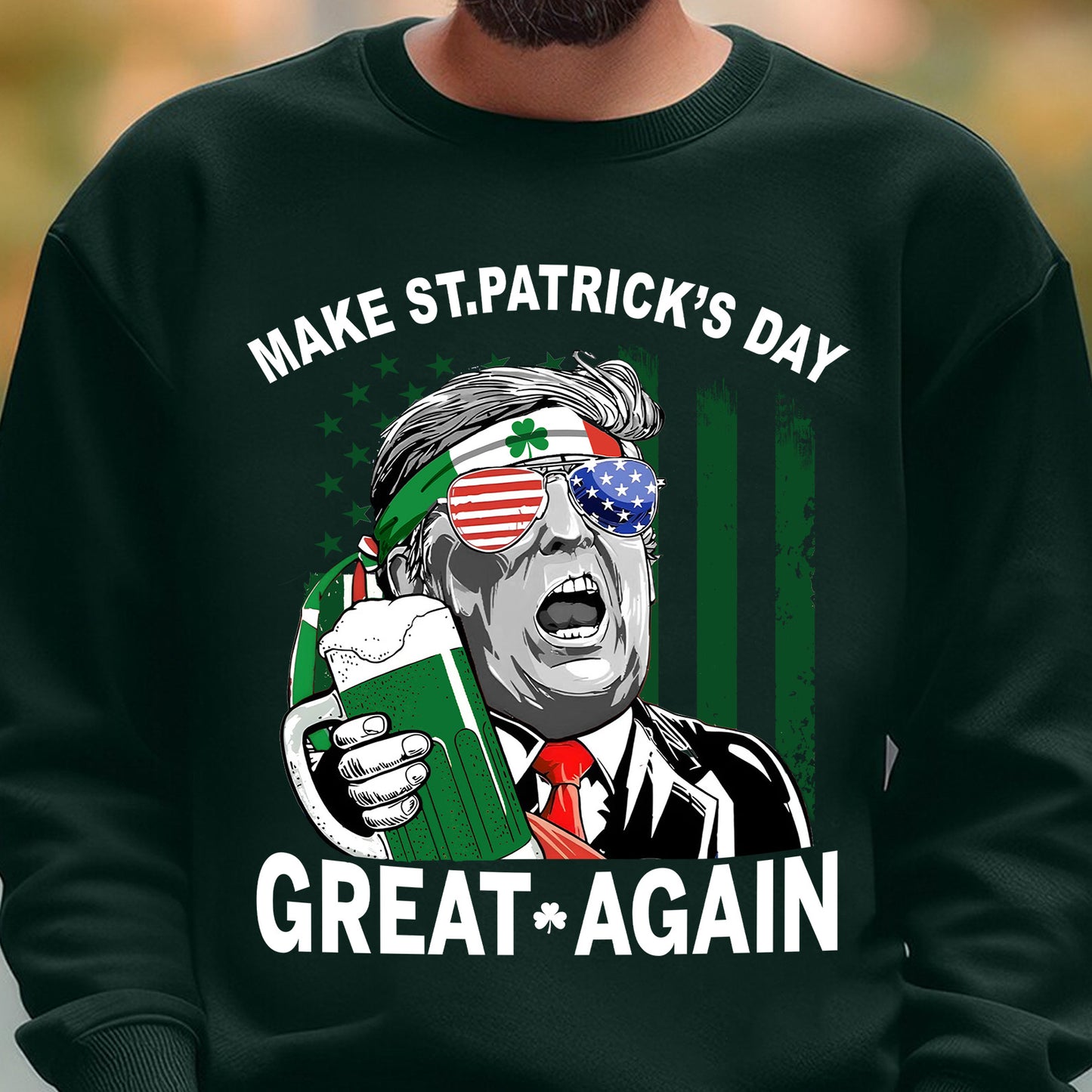 Make St Patricks Day Great Again Shirt Trump T-Shirt, Funny Trump St Patrick's Day Shirt, Irish Shirt 681869- GOP