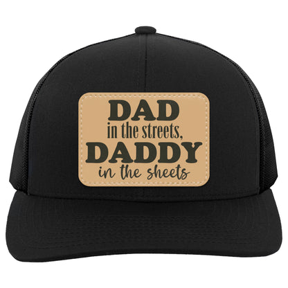 Dad In The Streets, Daddy In The Sheets, Funny Rectangle Leather Patch Hat C824