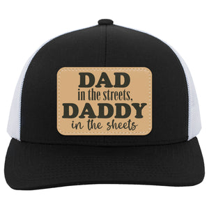 Dad In The Streets, Daddy In The Sheets, Funny Rectangle Leather Patch Hat C824